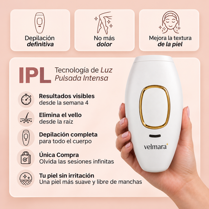 Velmara IPL Pro™ | Depiladora Láser en casa